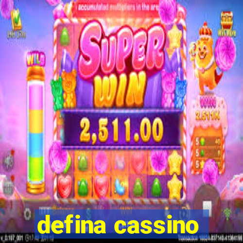 defina cassino